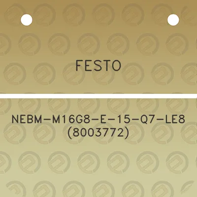 festo-nebm-m16g8-e-15-q7-le8-8003772