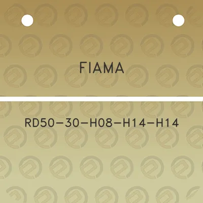 fiama-rd50-30-h08-h14-h14