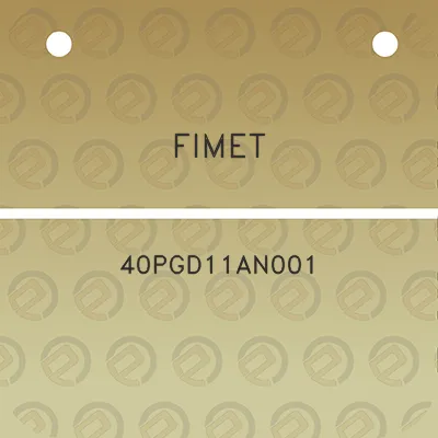 fimet-40pgd11an001