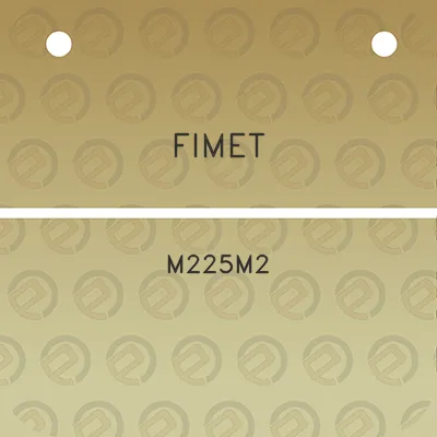 fimet-m225m2