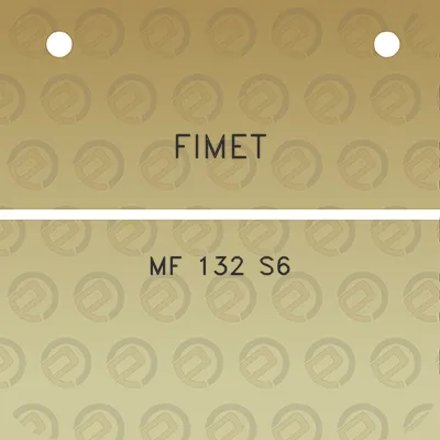 fimet-mf-132-s6