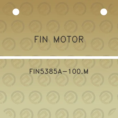 fin-motor-fin5385a-100m