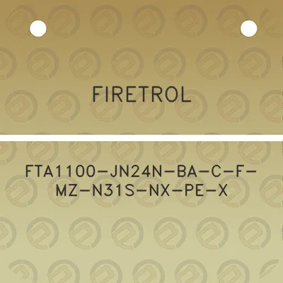 firetrol-fta1100-jn24n-ba-c-f-mz-n31s-nx-pe-x