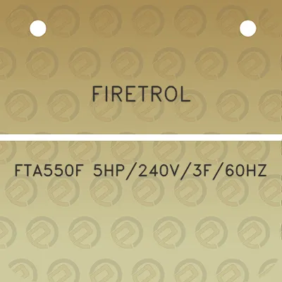 firetrol-fta550f-5hp240v3f60hz