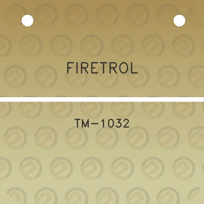 firetrol-tm-1032