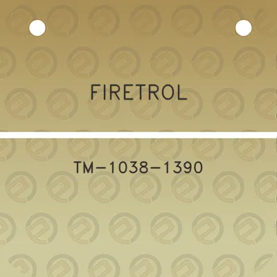 firetrol-tm-1038-1390