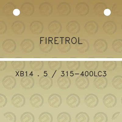 firetrol-xb14-5-315-400lc3