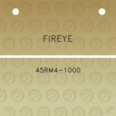 fireye-45rm4-1000