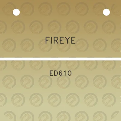 fireye-ed610