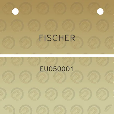 fischer-eu050001