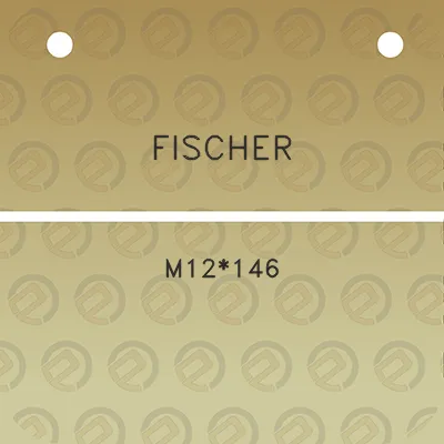 fischer-m12146