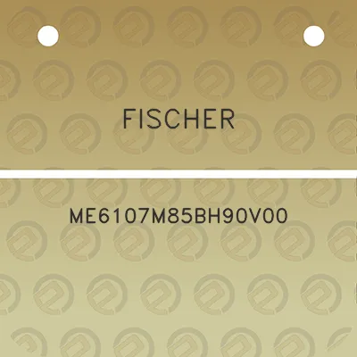 fischer-me6107m85bh90v00