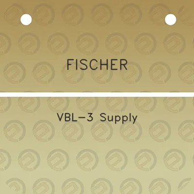 fischer-vbl-3-supply