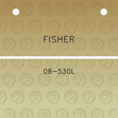 fisher-08-530l