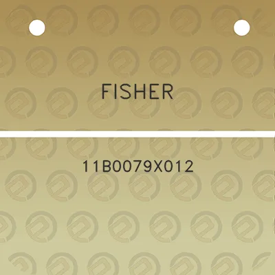 fisher-11b0079x012