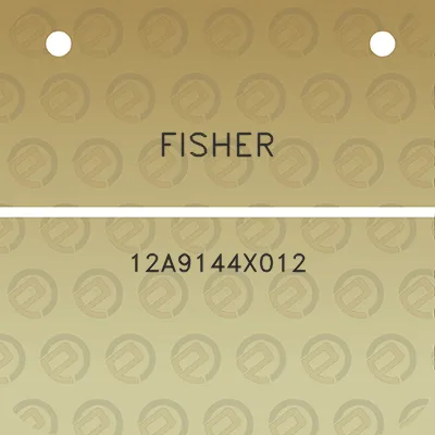 fisher-12a9144x012