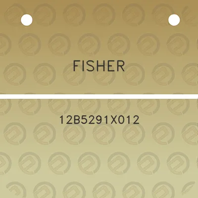 fisher-12b5291x012