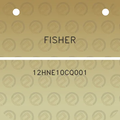 fisher-12hne10cq001