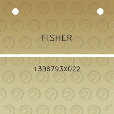 fisher-13b8793x022