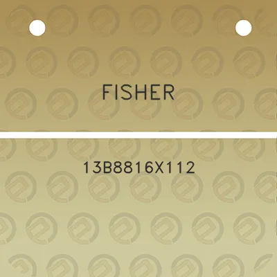 fisher-13b8816x112