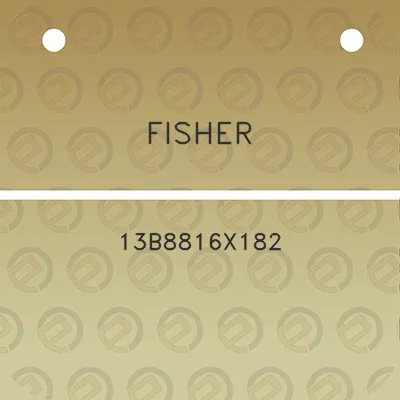 fisher-13b8816x182