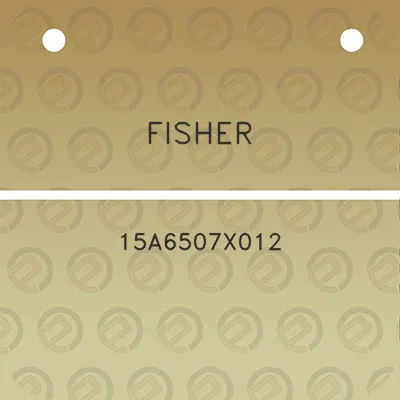 fisher-15a6507x012