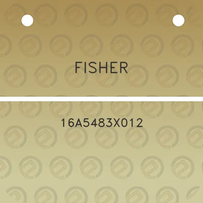 fisher-16a5483x012