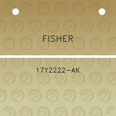 fisher-17y2222-ak