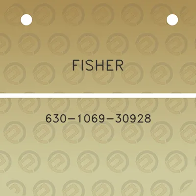 fisher-630-1069-30928