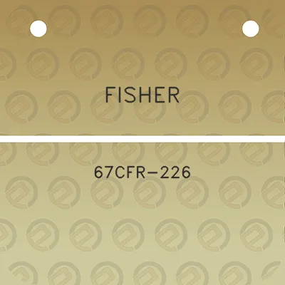 fisher-67cfr-226