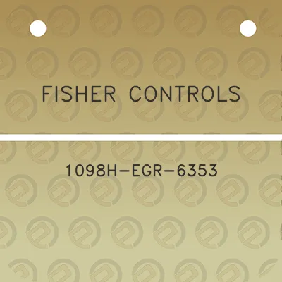 fisher-controls-1098h-egr-6353