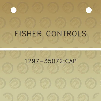 fisher-controls-1297-35072cap