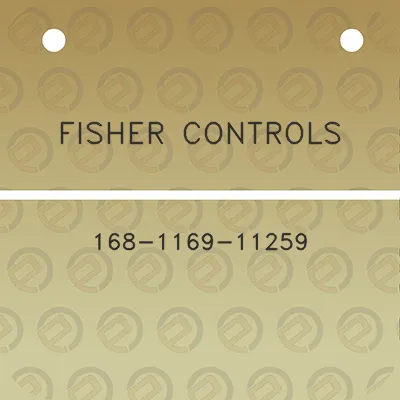 fisher-controls-168-1169-11259