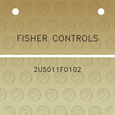 fisher-controls-2u5011fo102