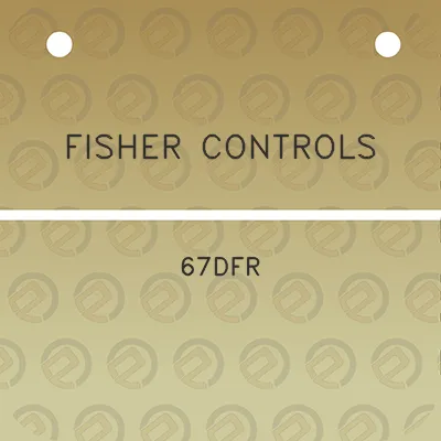 fisher-controls-67dfr