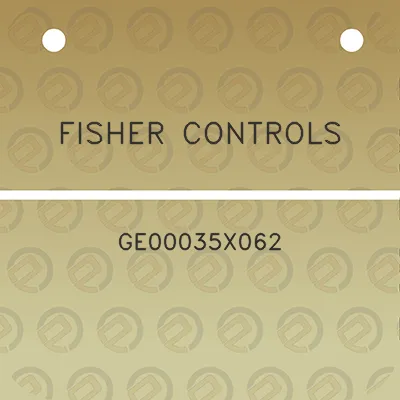 fisher-controls-ge00035x062