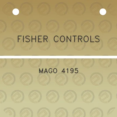 fisher-controls-mago-4195