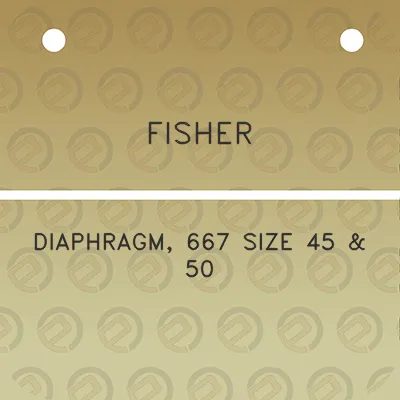 fisher-diaphragm-667-size-45-50