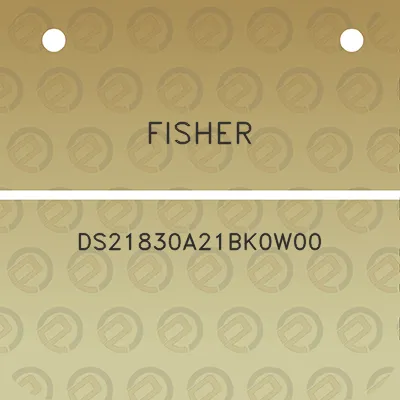 fisher-ds21830a21bk0w00