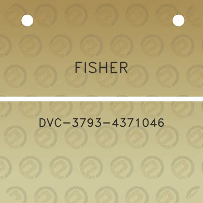 fisher-dvc-3793-4371046