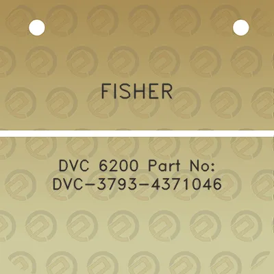 fisher-dvc-6200-part-no-dvc-3793-4371046