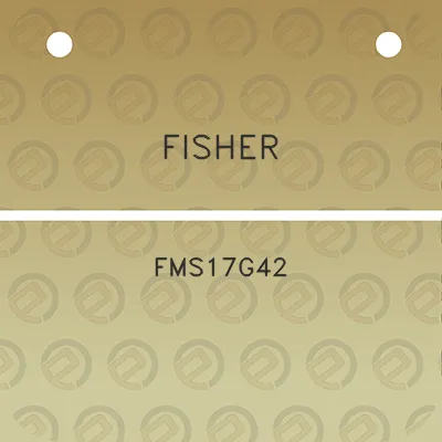 fisher-fms17g42