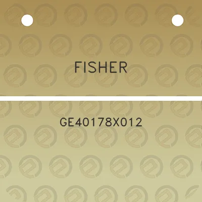 fisher-ge40178x012