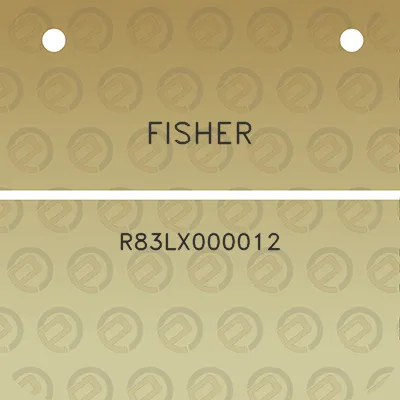 fisher-r83lx000012