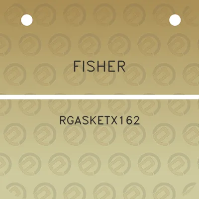 fisher-rgasketx162