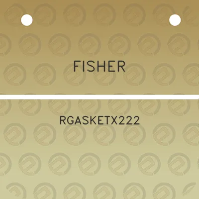 fisher-rgasketx222