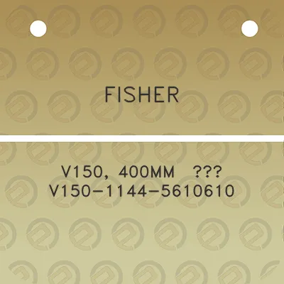 fisher-v150-400mm-no-v150-1144-5610610