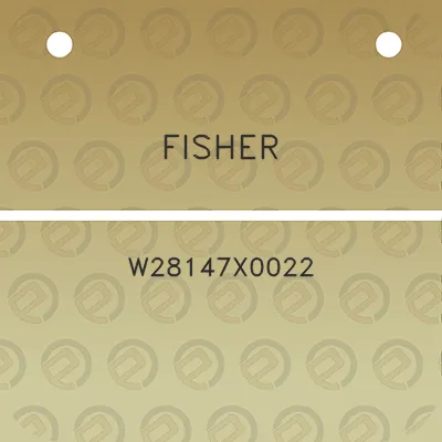 fisher-w28147x0022