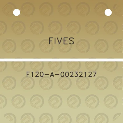 fives-f120-a-00232127