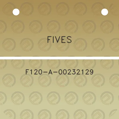 fives-f120-a-00232129